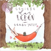 Postkarte Geniee das Leben genau jetzt