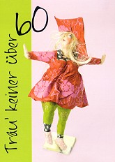 Klappkarte Trau' keiner ber 60