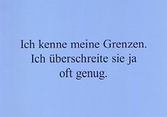 Postkarte Ich kenne meine Grenzen