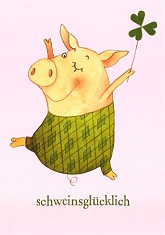 Postkarte Schweinsglcklich