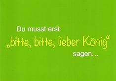 Postkarte Bitte, bitte, lieber Knig