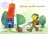Postkarte Schule ist echt sauschn