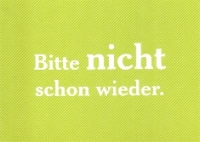 Postkarte Bitte nicht
