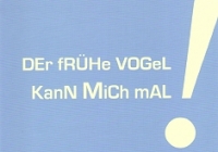 Postkarte Der frhe Vogel