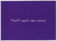 Postkarte Mutti macht das schon
