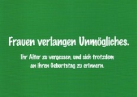 Postkarte Frauen verlangen Unmgliches